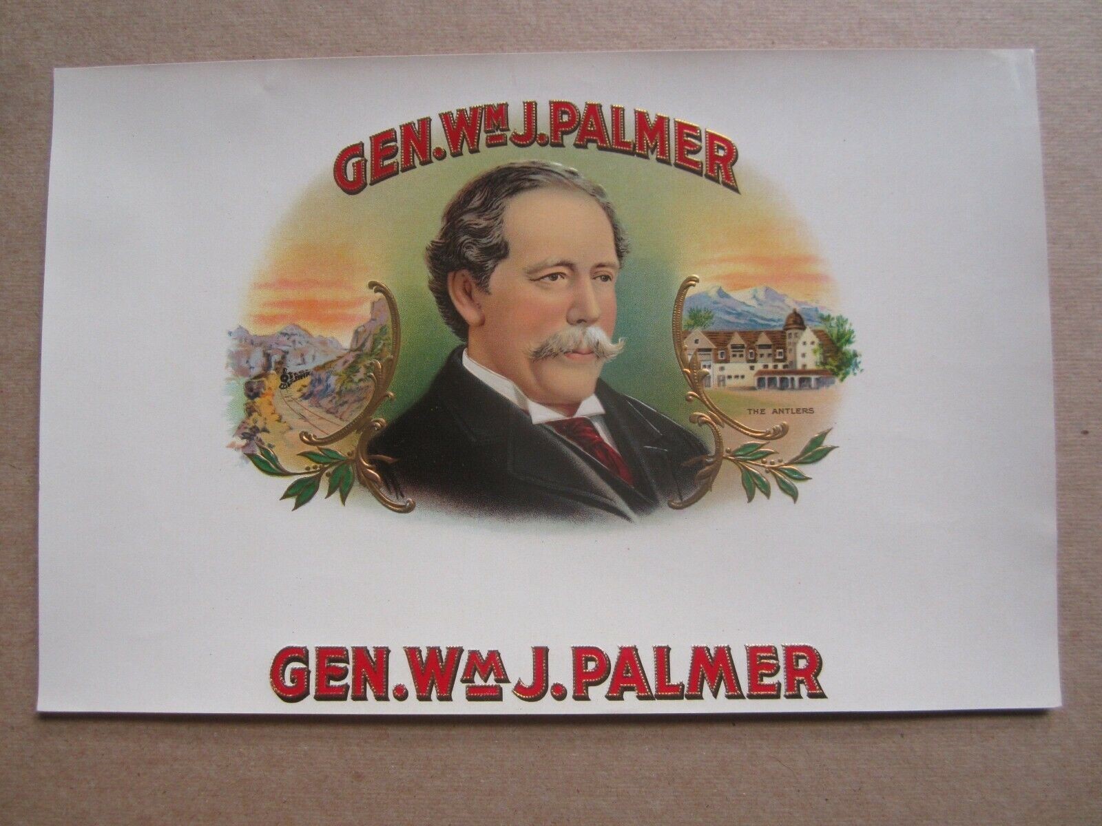  Old Antique GEN. WM. J. PALMER - Inner CIGAR L...