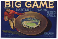 #ZLC237 - Big Game Bartlett Pears Label - Calif...