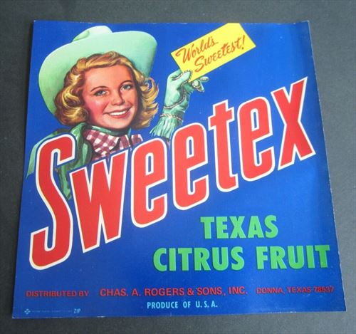 Old Vintage SWEETEX - Cowgirl - Citrus Fruit LABEL - TEXAS