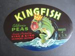 Old Vintage 1940's - KING FISH - California PEAS LABEL - Sacramento CA.