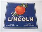 Old Vintage c.1930's - LINCOLN Fruit Growers - ORANGE LABEL - J.B. Forbes - CA.