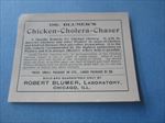 Old Vintage 1910's - Dr. Blumer's CHICKEN CHOLERA CHASER Medicine LABEL