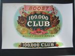 Old Vintage - BOOST 100,000 CLUB - CIGAR Box LABEL - Inner - Danville ILL. 