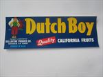 DUTCH BOY - California Fruits - Crate LABEL - Sanger CA.
