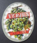  1920's - French WINE LABEL - VERJUS Au Vin - Verjuice