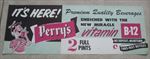 Old Vintage 1950's - PERRY's B-12 Beverage / Soda - Store Advertising SIGN 