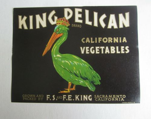Old Vintage 1940's - KING PELICAN - California Vegetables LABEL - Sacramento CA.