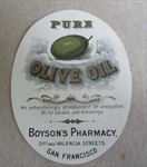 Old Antique - c.1910's - OLIVE OIL - LABEL - Boyson's PHARMACY San Francisco CA.