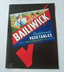  Old Vintage - BAILIWICK - Vegetables - Crate Label - Guadalupe CA. 