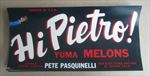  Lot of 100 Old Vintage - HI PIETRO ! - Melons LABELS - Yuma ARIZONA