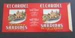 Old Vintage 1950's - EL CARMEL - SARDINES - Can LABEL - Monterey CA. 