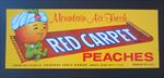 Old Vintage - RED CARPET - Peaches - LABEL - Sanders Fruit Ranch - Emmett IDAHO 
