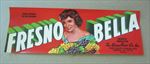 Old Vintage - FRESNO BELLA - Grape LABEL - Tri-Boro Fruit Co. Fresno CA. 