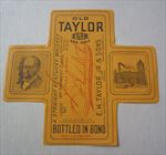Old Antique - OLD TAYLOR - WHISKEY LABEL - Frankfort KY. - E.H. Taylor & Sons
