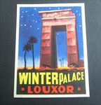  Old Vintage - WINTER PALACE - Louxor - LUGGAGE LABEL - LUXOR EGYPT
