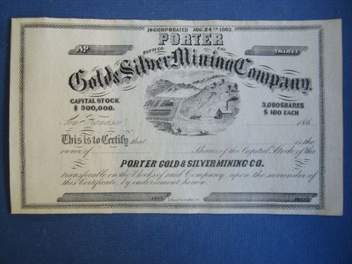 1860's - PORTER Gold & Silver MINING Co. STOCK CERTIFICATE - BUTTE County CA. 