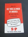 Old Vintage 1946 - S.P. RAILROAD - See Twice as Much America - Travel Brochure 