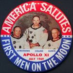 #MS038 - America Salutes First Men on the Moon Pinback - Apollo XI
